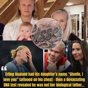 WHAT IS THIS? Erling Haaland, the Manchester City star, tattooed his daughter's name "Giselle, I love you" on his chest to celebrate her birthday – only for a devastating DNA test to reveal he is not her biological... 600279577 122264882936033060 4201421722630863702 n